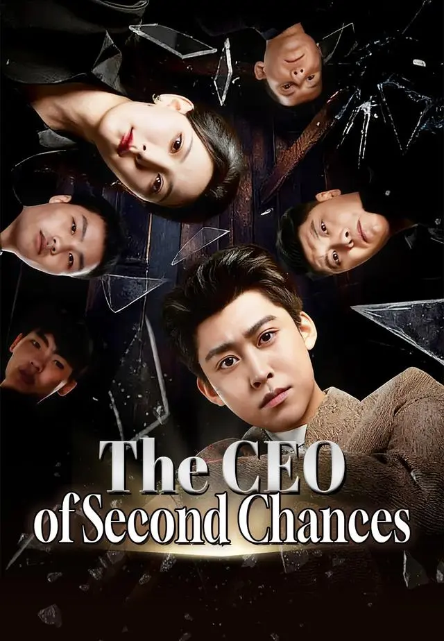 The CEO of Second Chances short drama poster