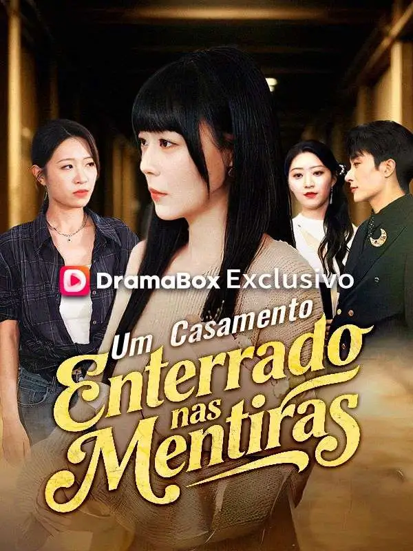 Um Casamento Enterrado nas Mentiras short drama poster