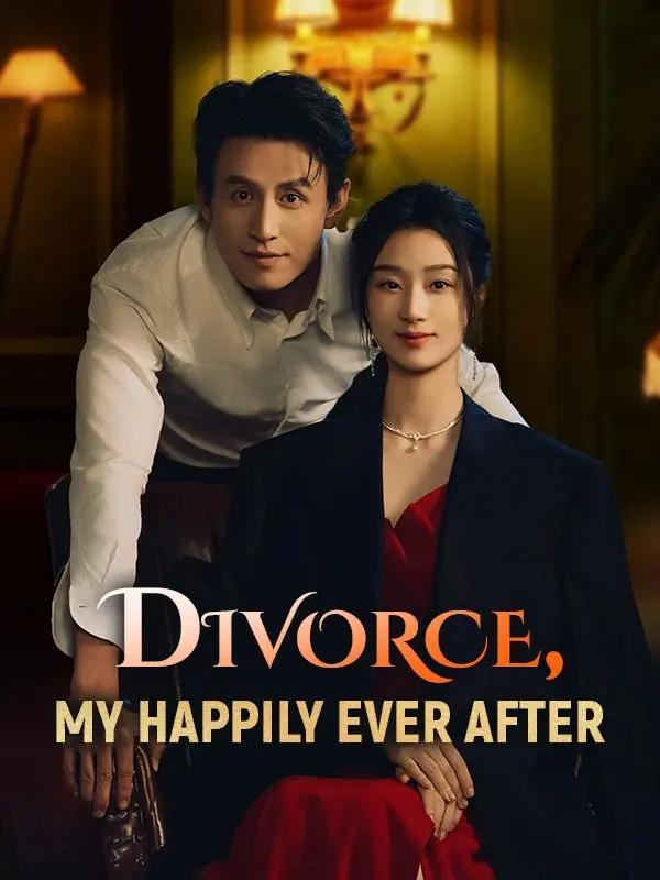 Divorce, My Happily Ever After (DUBBED) short drama poster