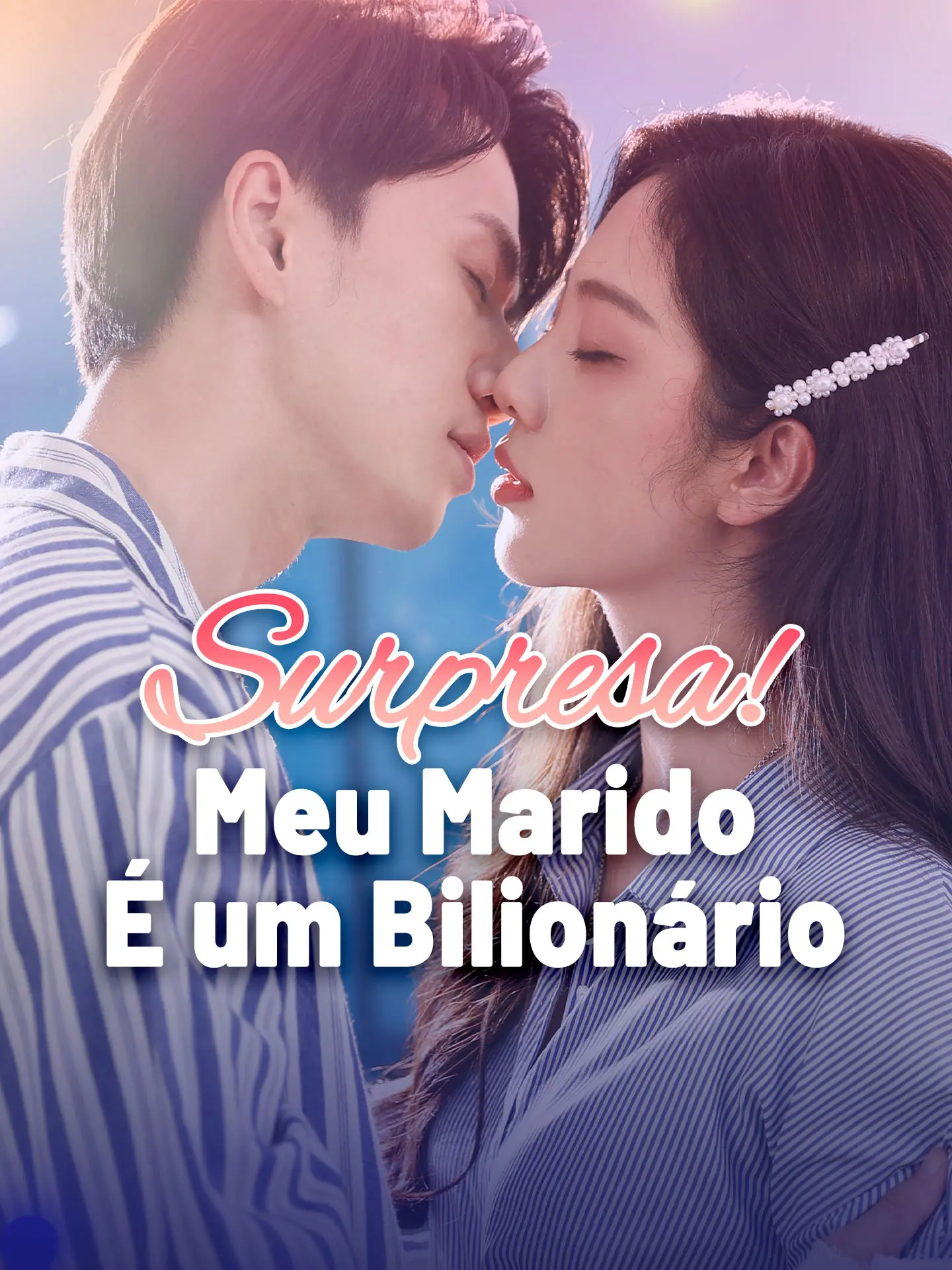 Surpresa! Meu Marido É um Bilionário short drama poster