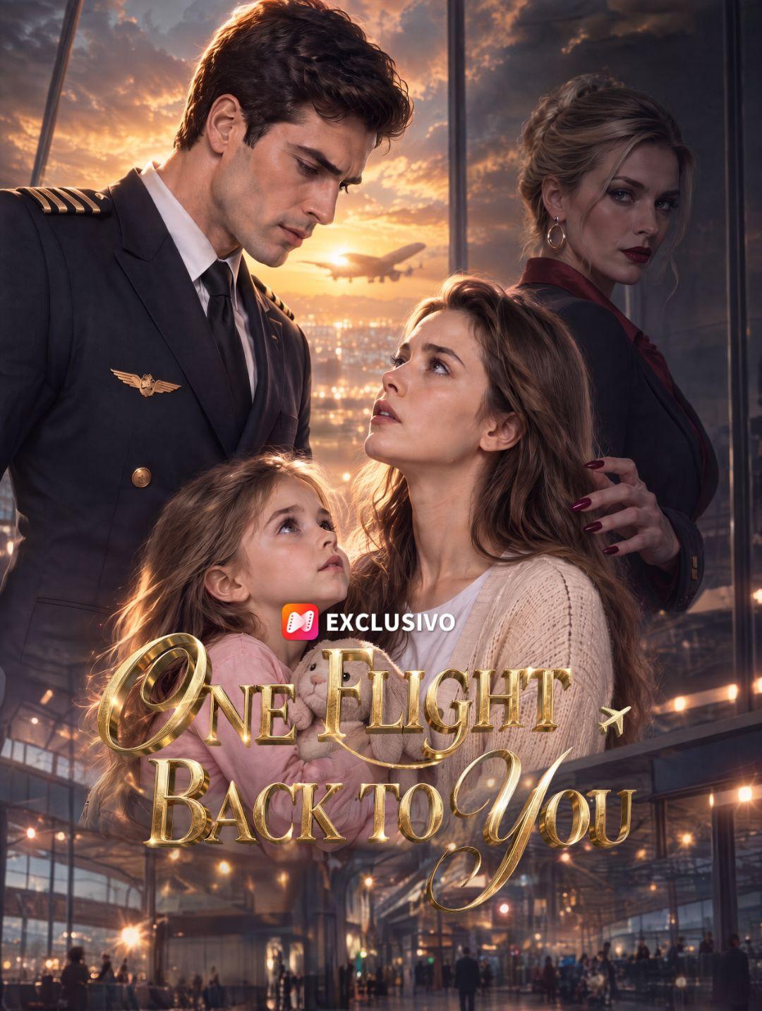 One Flight Back to You short drama poster