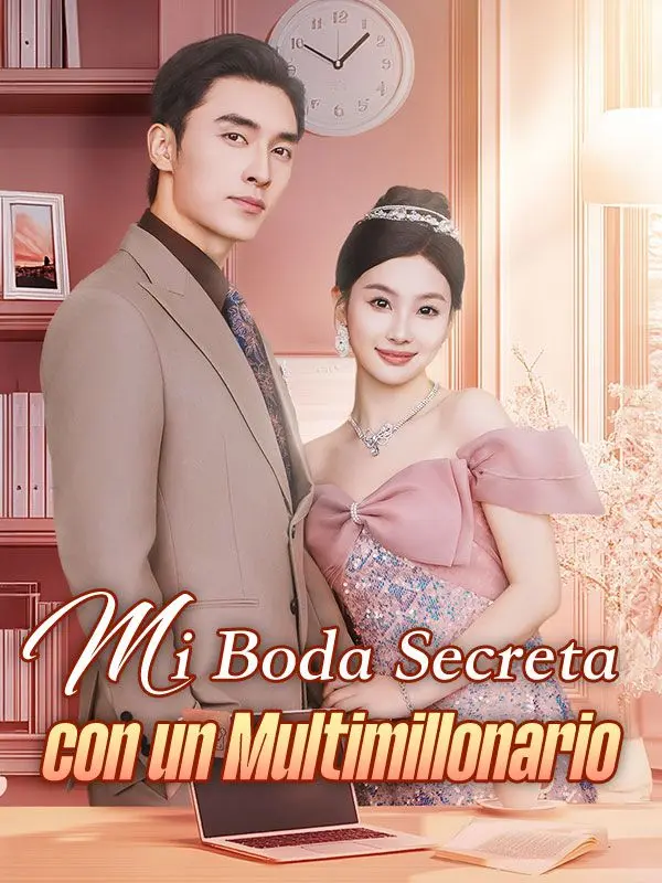 Mi Boda Secreta con un Multimillonario (Doblado) short drama poster
