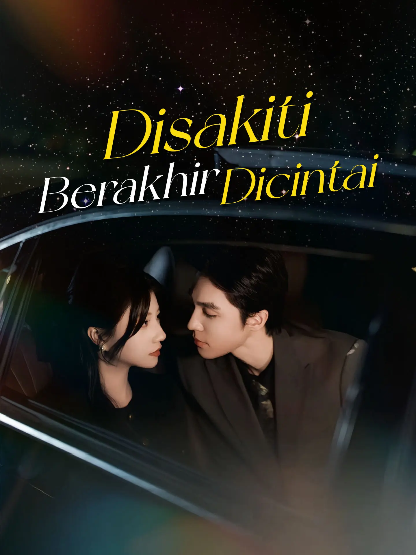 ⁠Disakiti Berakhir Dicintai short drama poster