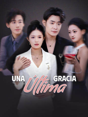 Una última gracia short drama poster