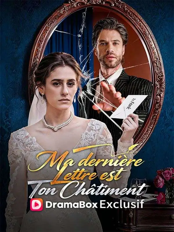 Ma dernière lettre est ton châtiment short drama poster