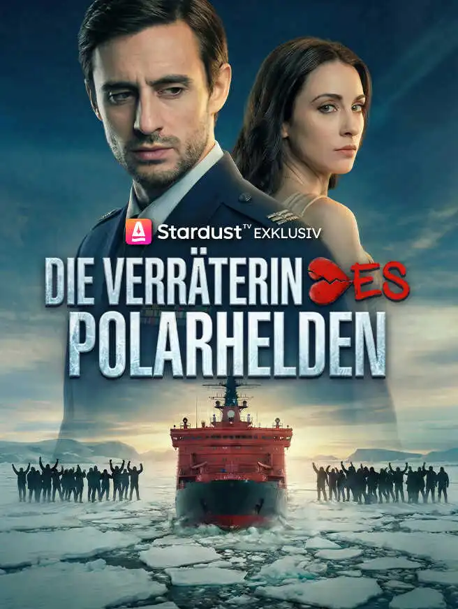 Die Verräterin des Polarhelden short drama poster