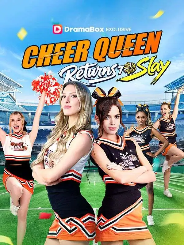 Cheer Queen Returns To Slay short drama poster
