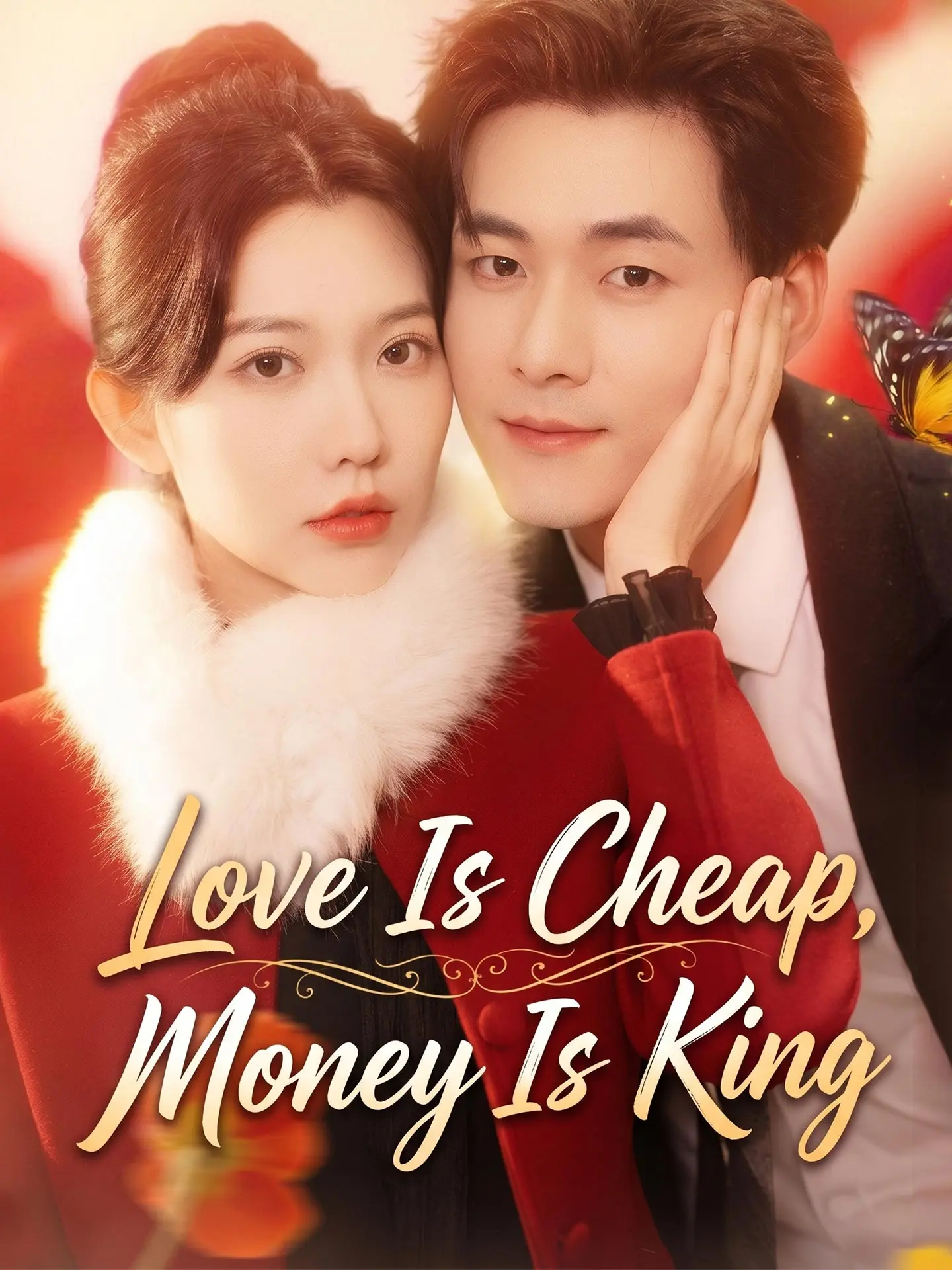 Love Is Cheap, Money Is King short drama poster
