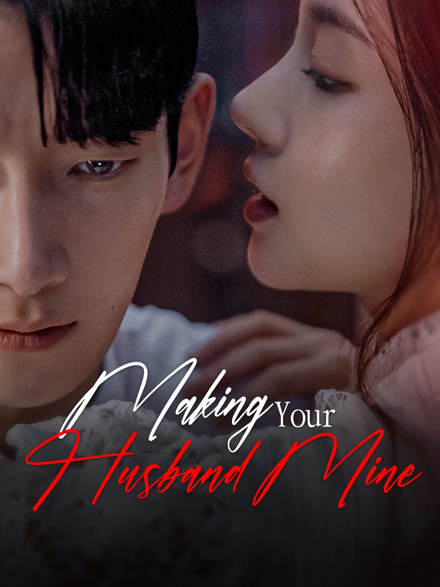 Making Your Husband Mine short drama poster