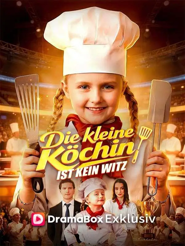 Die kleine Köchin ist kein Witz short drama poster