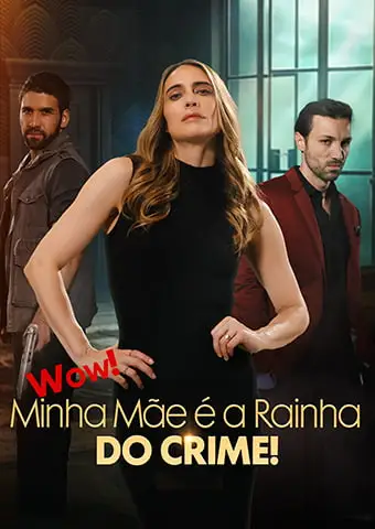 Uau! Minha mãe é a rainha da máfia! short drama poster