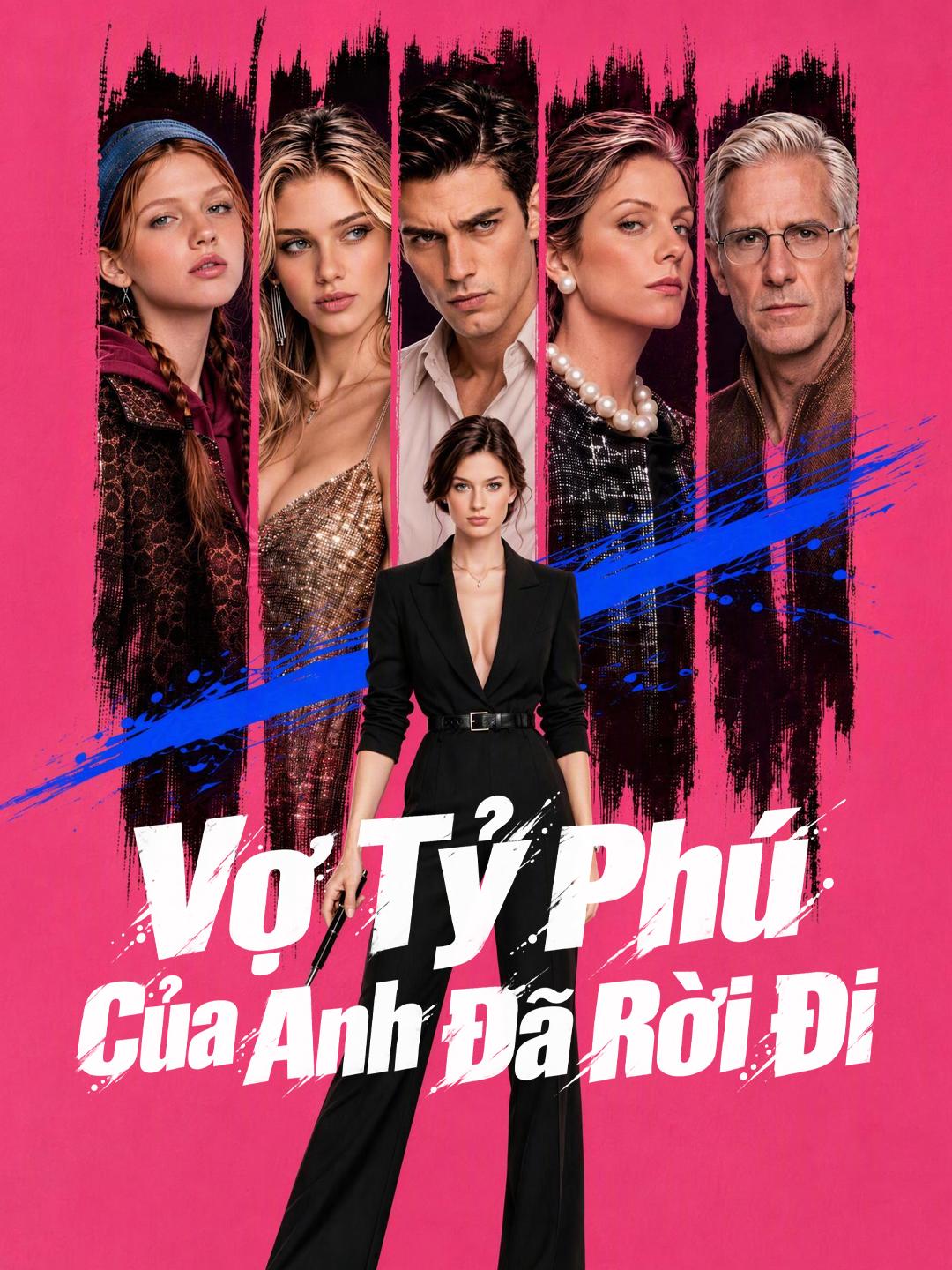 Vợ Tỷ Phú Của Anh Đã Rời Đi short drama poster
