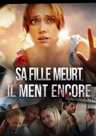 Sa fille meurt, il ment encore short drama poster