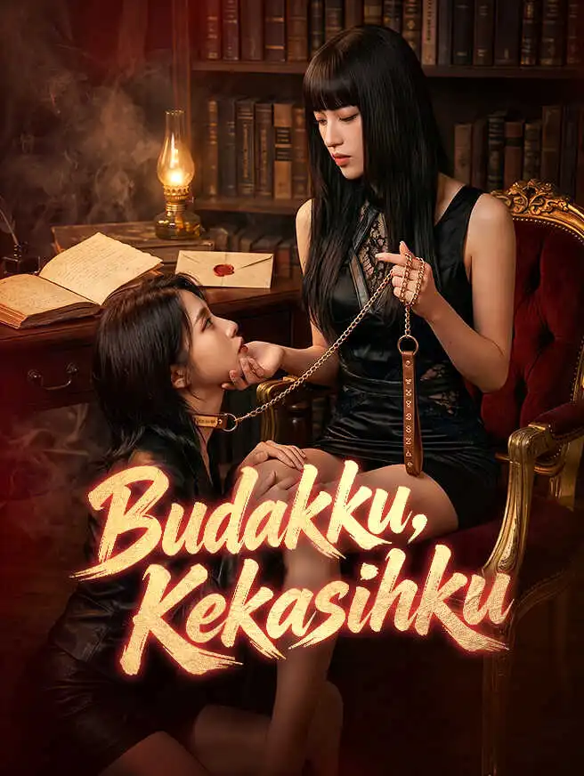 Budakku, Kekasihku short drama poster