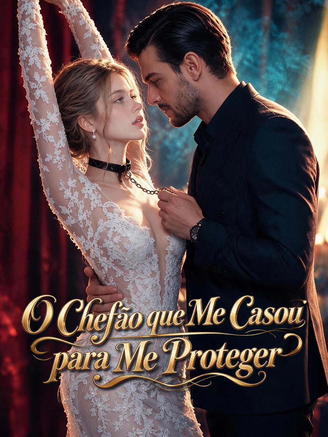 O Chefão que Me Casou para Me Proteger short drama poster