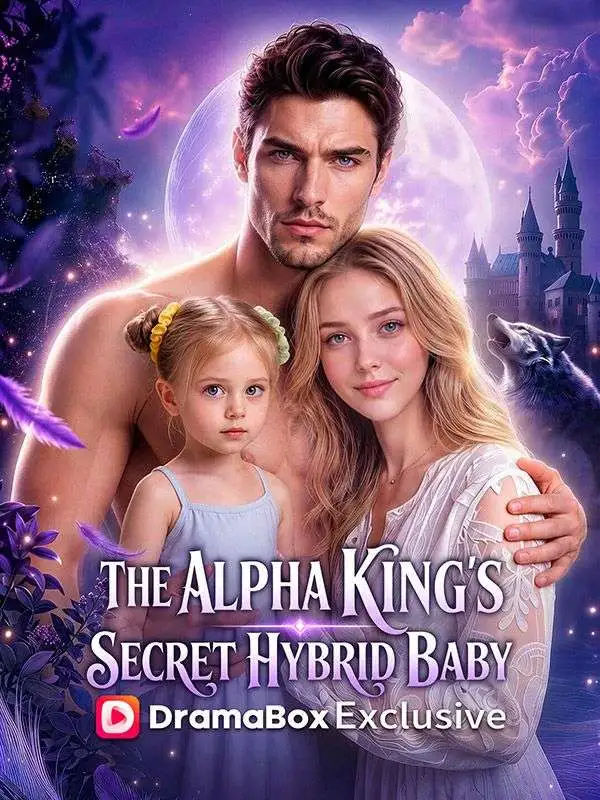 The Alpha King’s Secret Hybrid Baby short drama poster