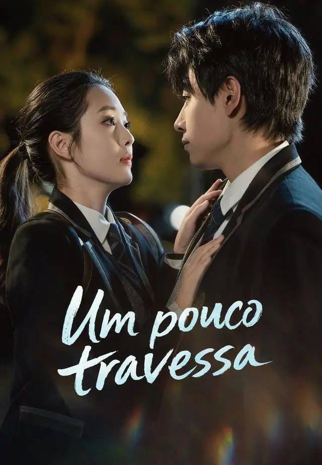 (Dublado)Um pouco travessa short drama poster