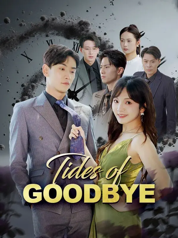 Tides of Goodbye short drama poster
