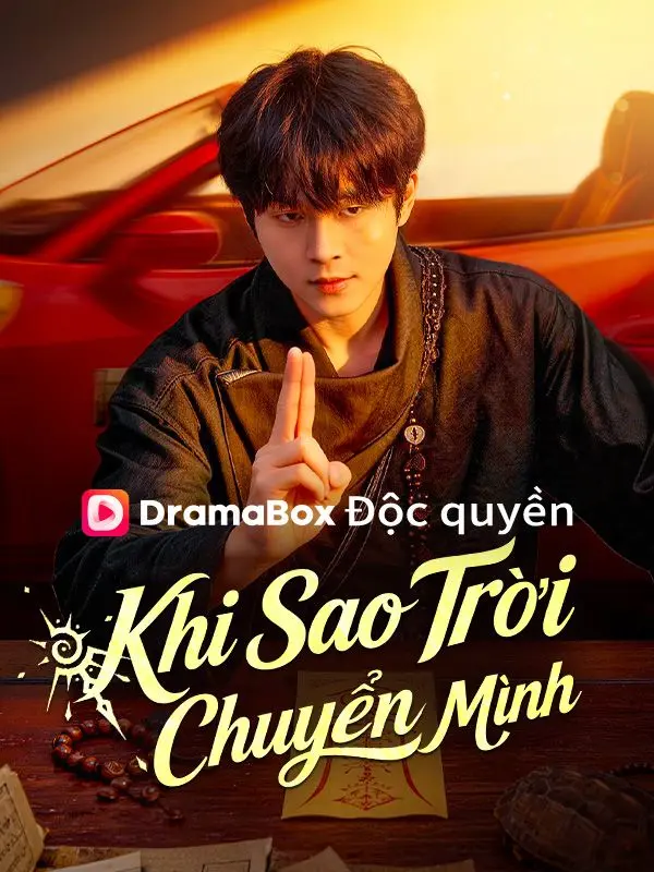 Khi Sao Trời Chuyển Mình short drama poster