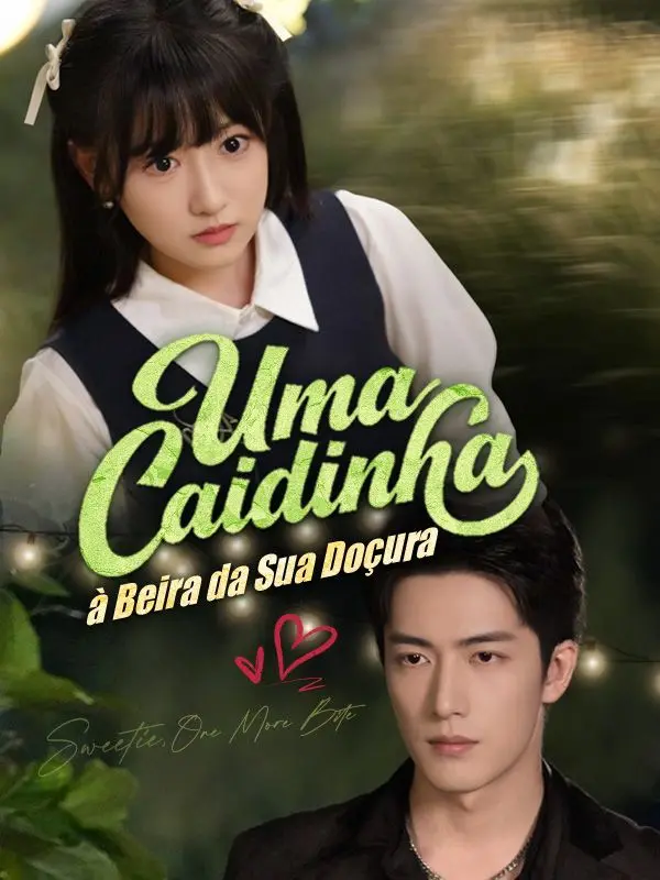 Uma Caidinha à Beira da Sua Doçura short drama poster