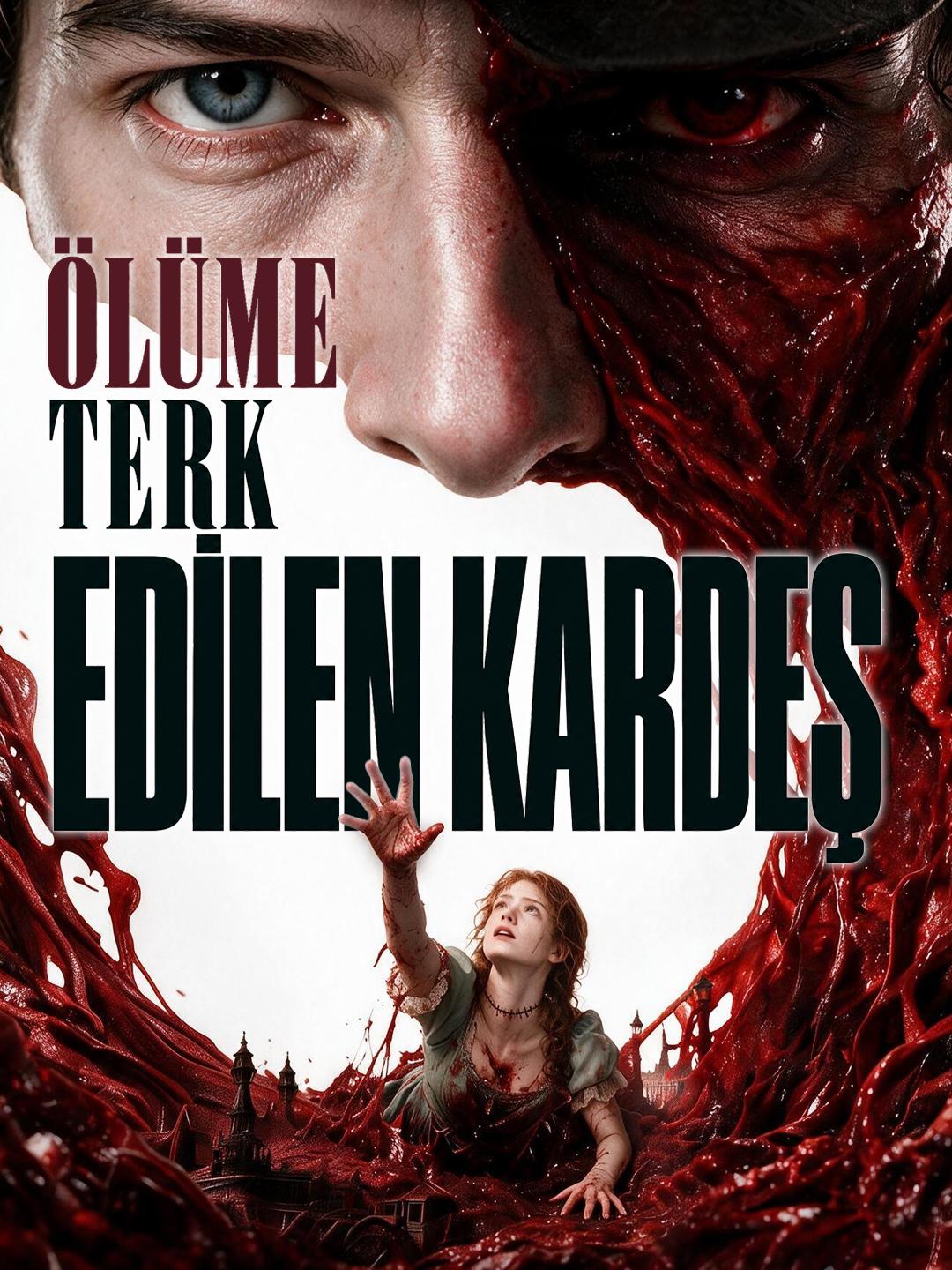 Ölüme Terk Edilen Kardeş short drama poster