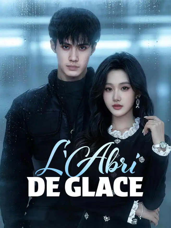 L'Abri de Glace short drama poster