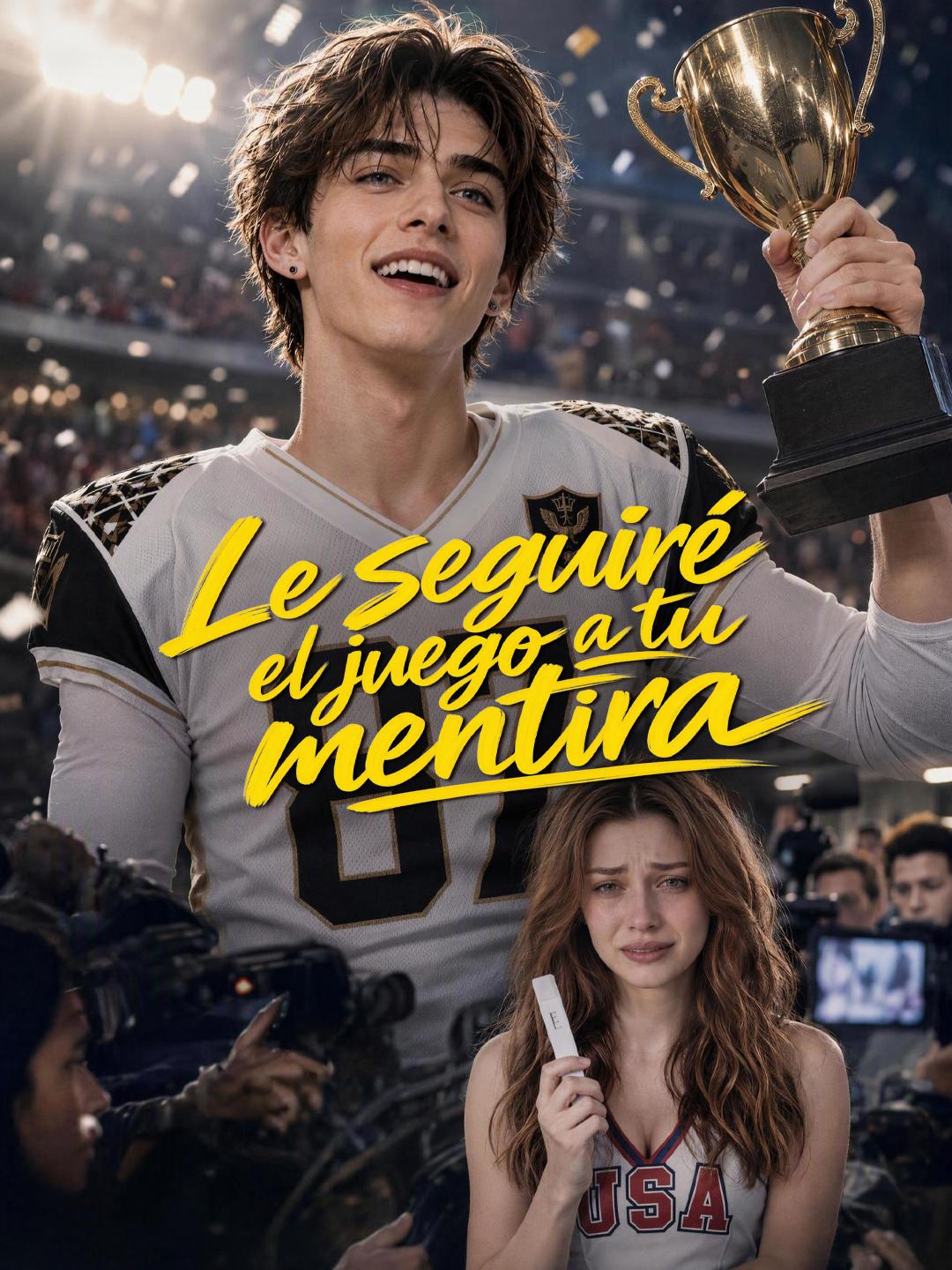 Le seguiré el juego a tu mentira short drama poster