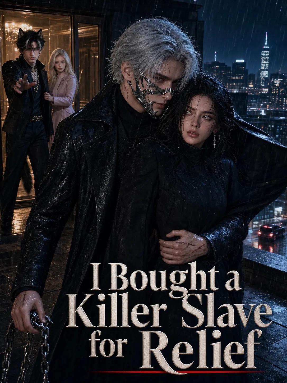 I Bought a Killer Slave for Relf short drama poster