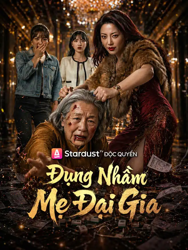 Đụng Nhầm Mẹ Đại Gia short drama poster