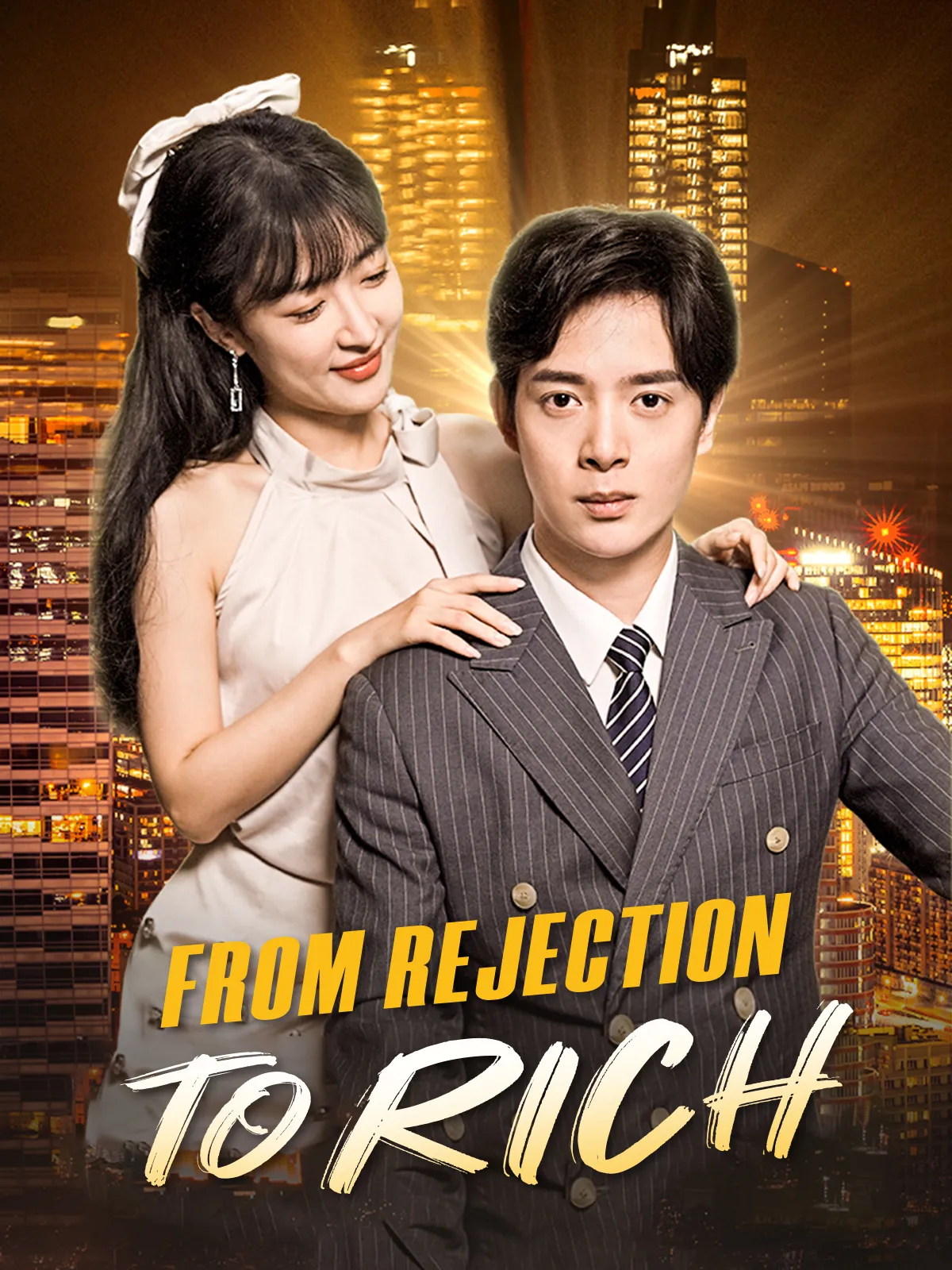 From Rejection to Riches short drama poster