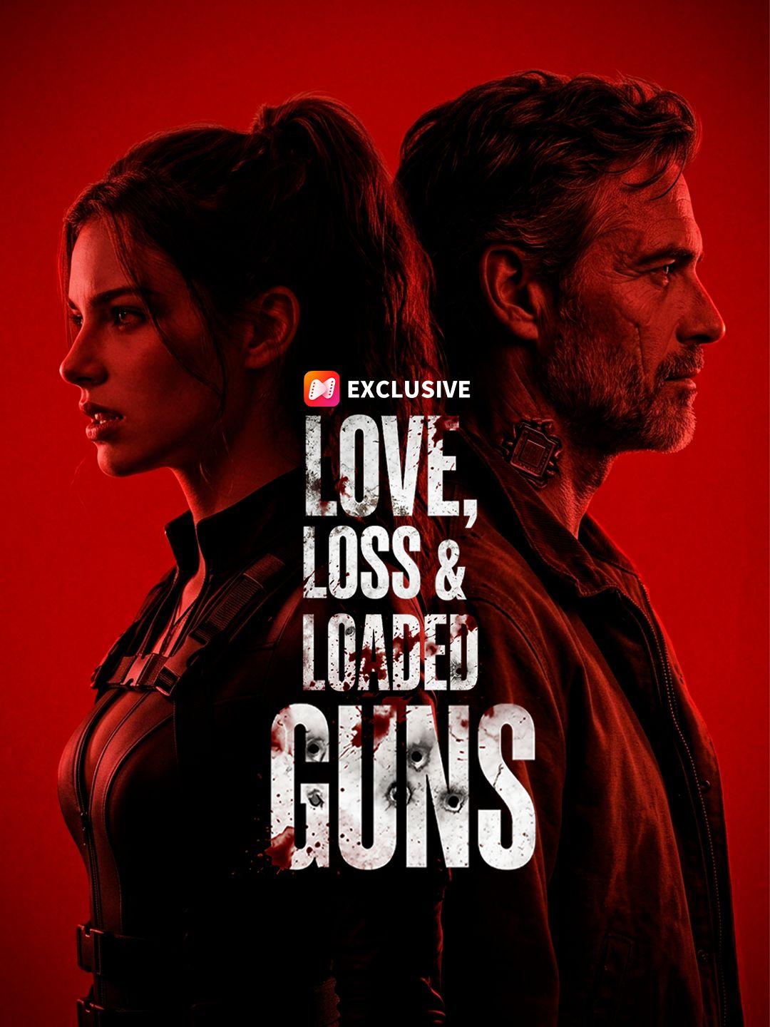 Love, Loss & Loaded Guns short drama poster