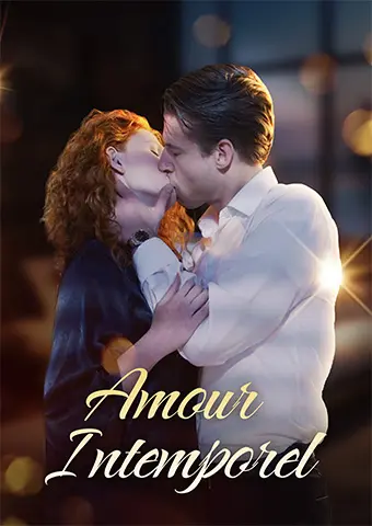 Amour Intemporel short drama poster