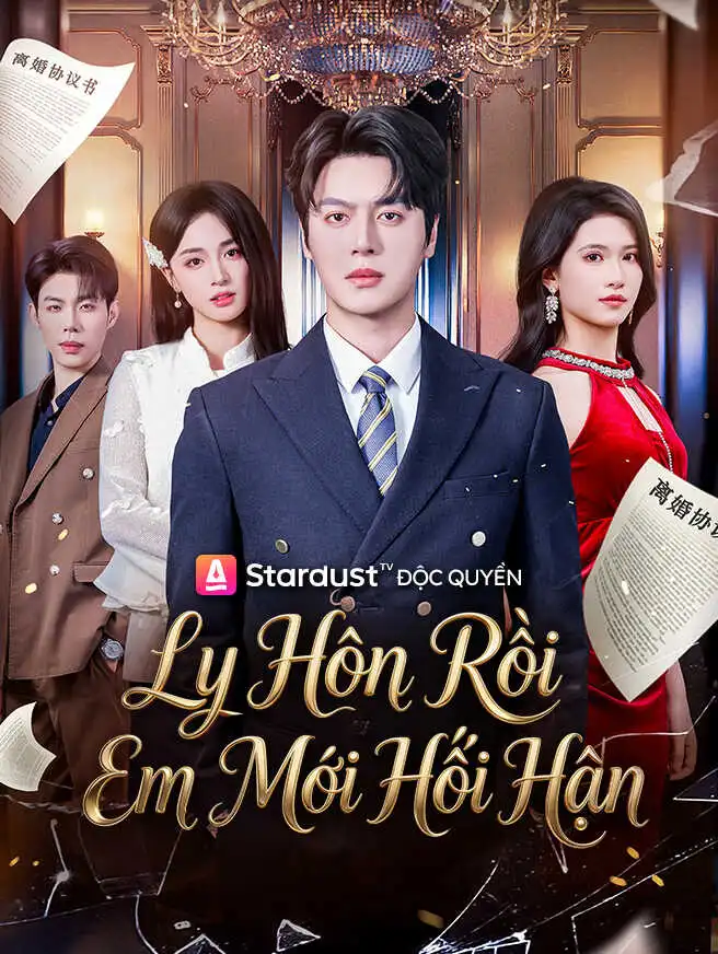 Ly Hôn Rồi Em Mới Hối Hận short drama poster