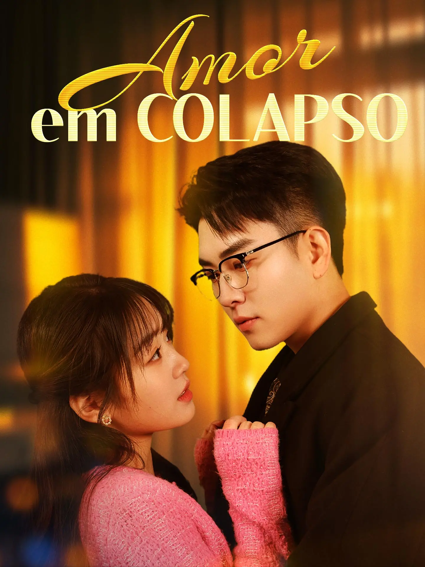 Amor em Colapso short drama poster