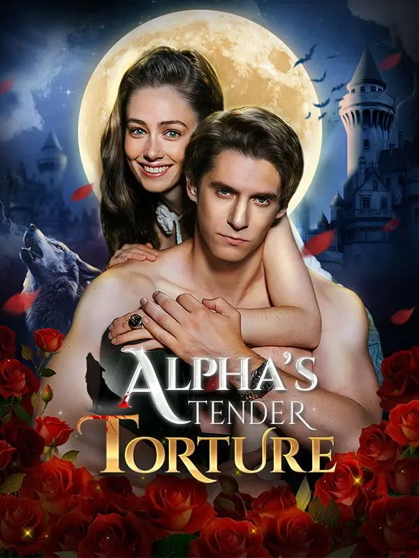 Alpha's Tender Torture short drama poster