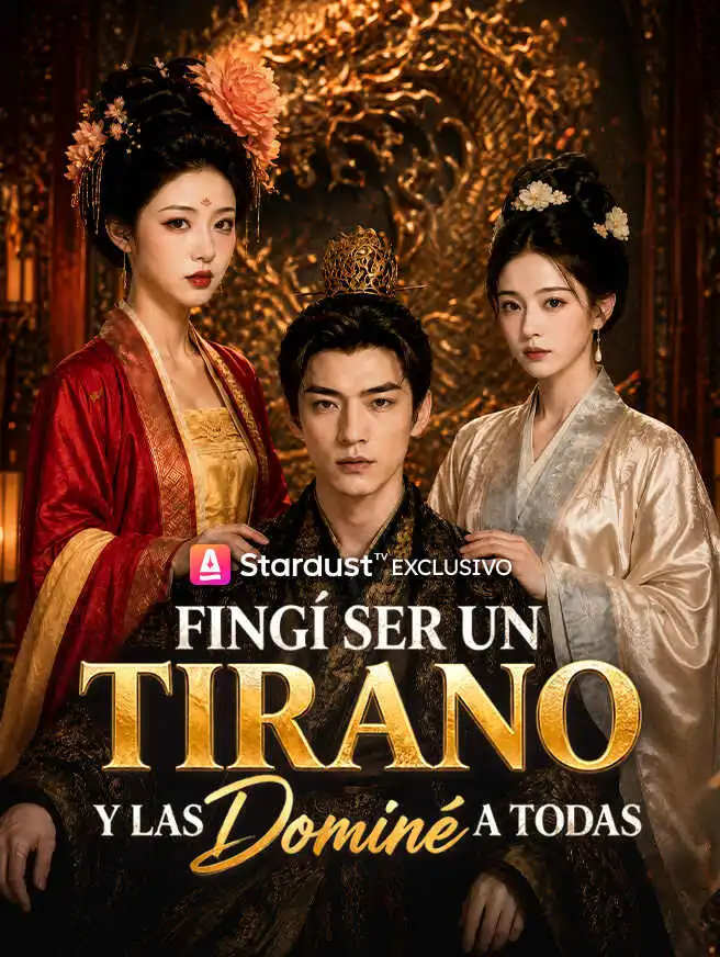 Fingí ser un tirano y las dominé a todas short drama poster