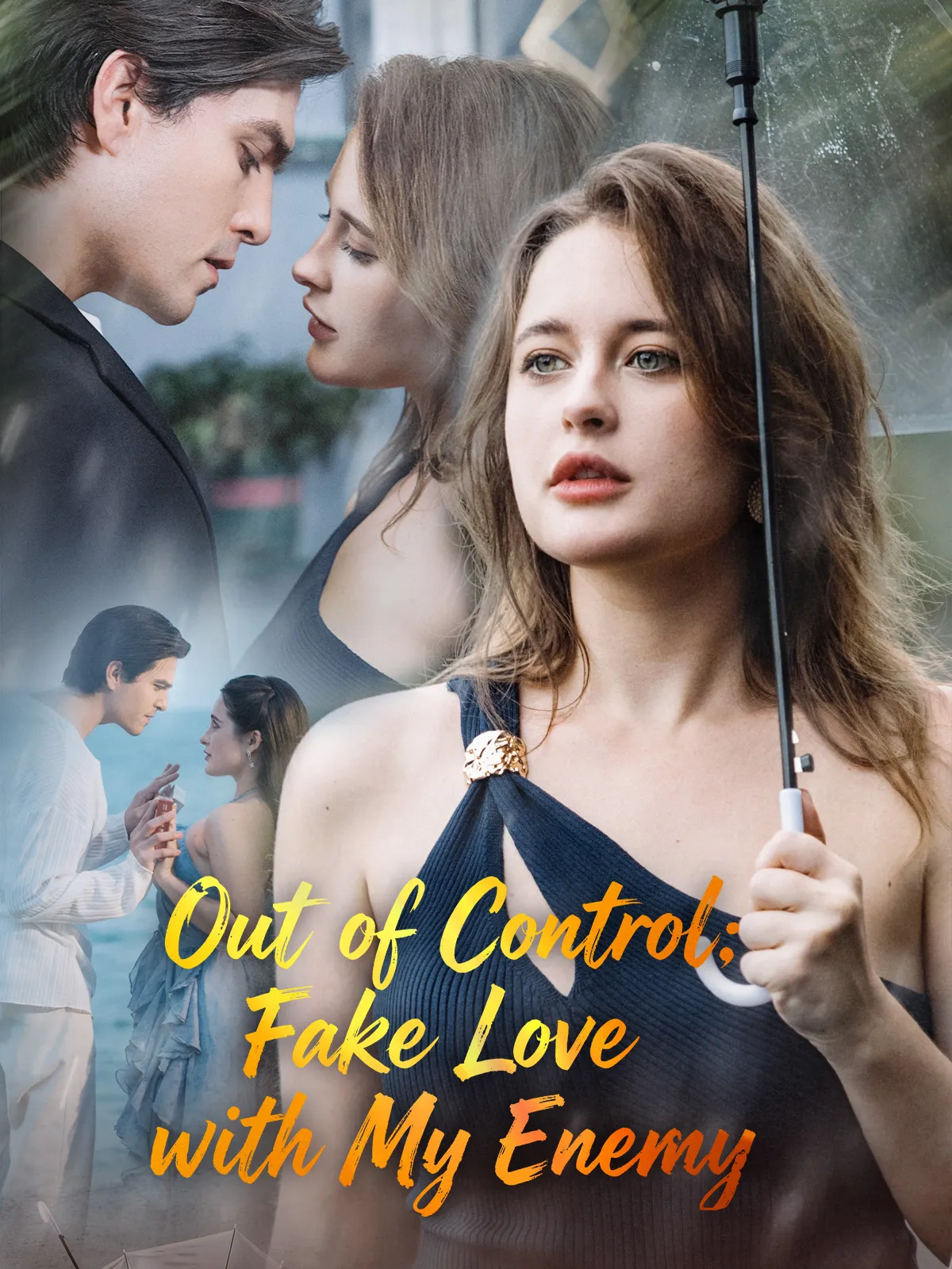Out of Control: Fake Love with My Enemy short drama poster