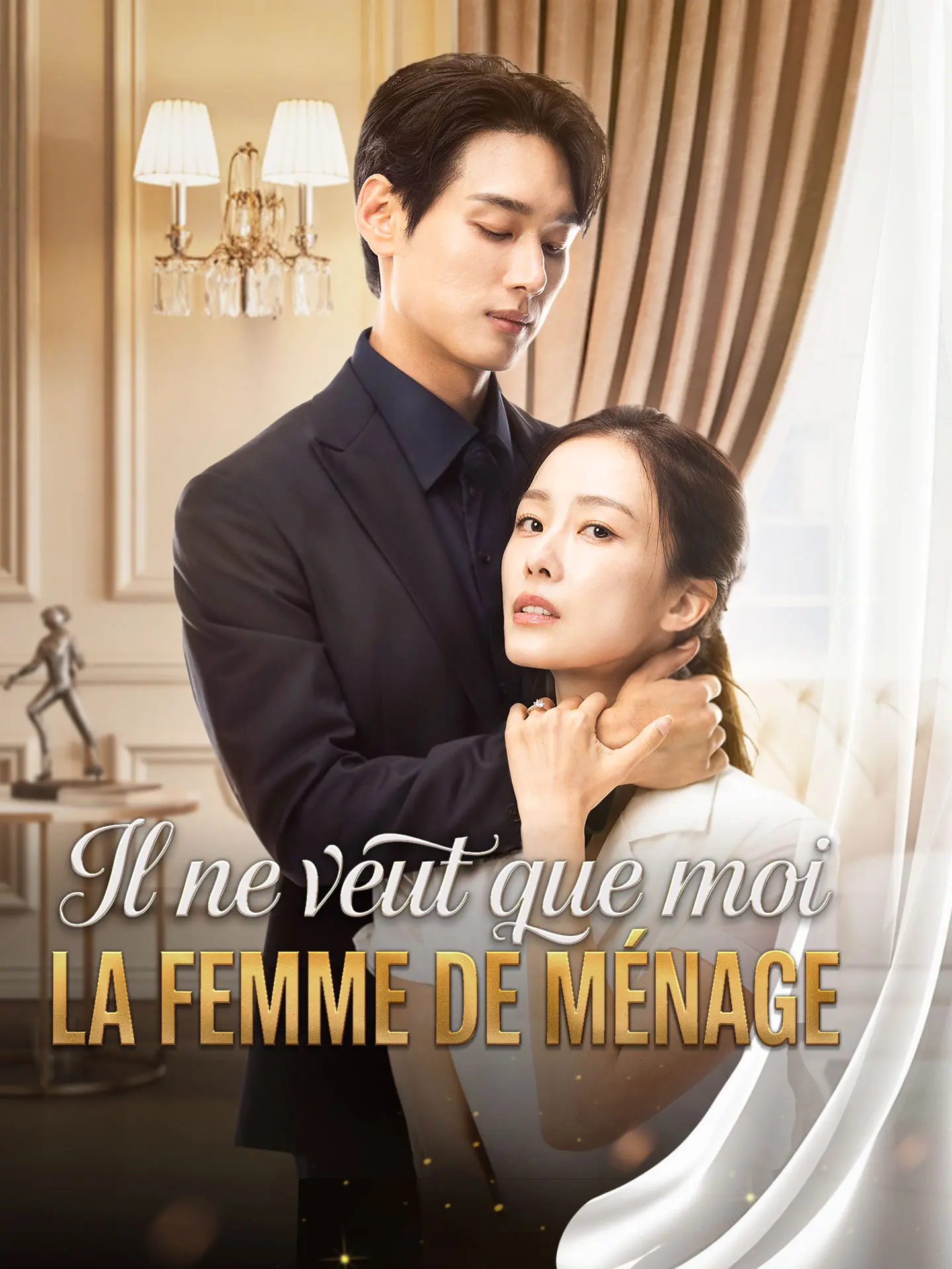 Il ne Veut que Moi, la Femme de Ménage short drama poster