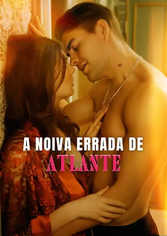 A Noiva Errada de Atlante short drama poster