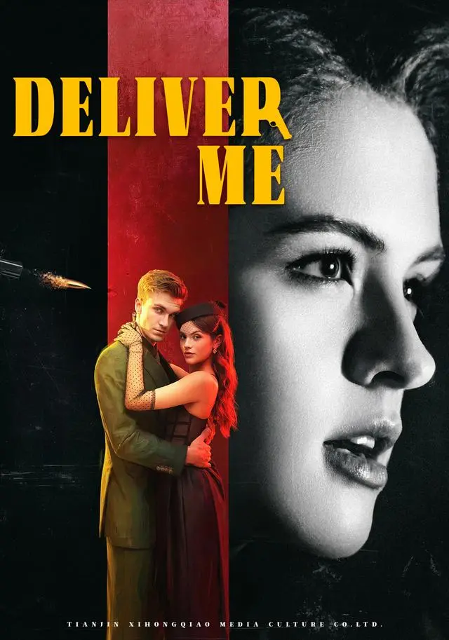 Deliver Me short drama poster