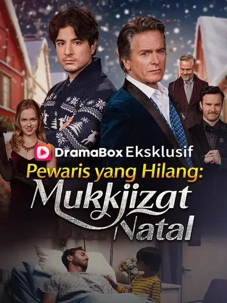 Pewaris yang Hilang: Mukjizat Natal short drama poster
