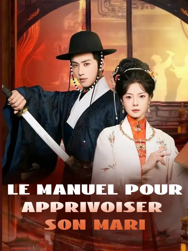 Le manuel pour apprivoiser son mari short drama poster