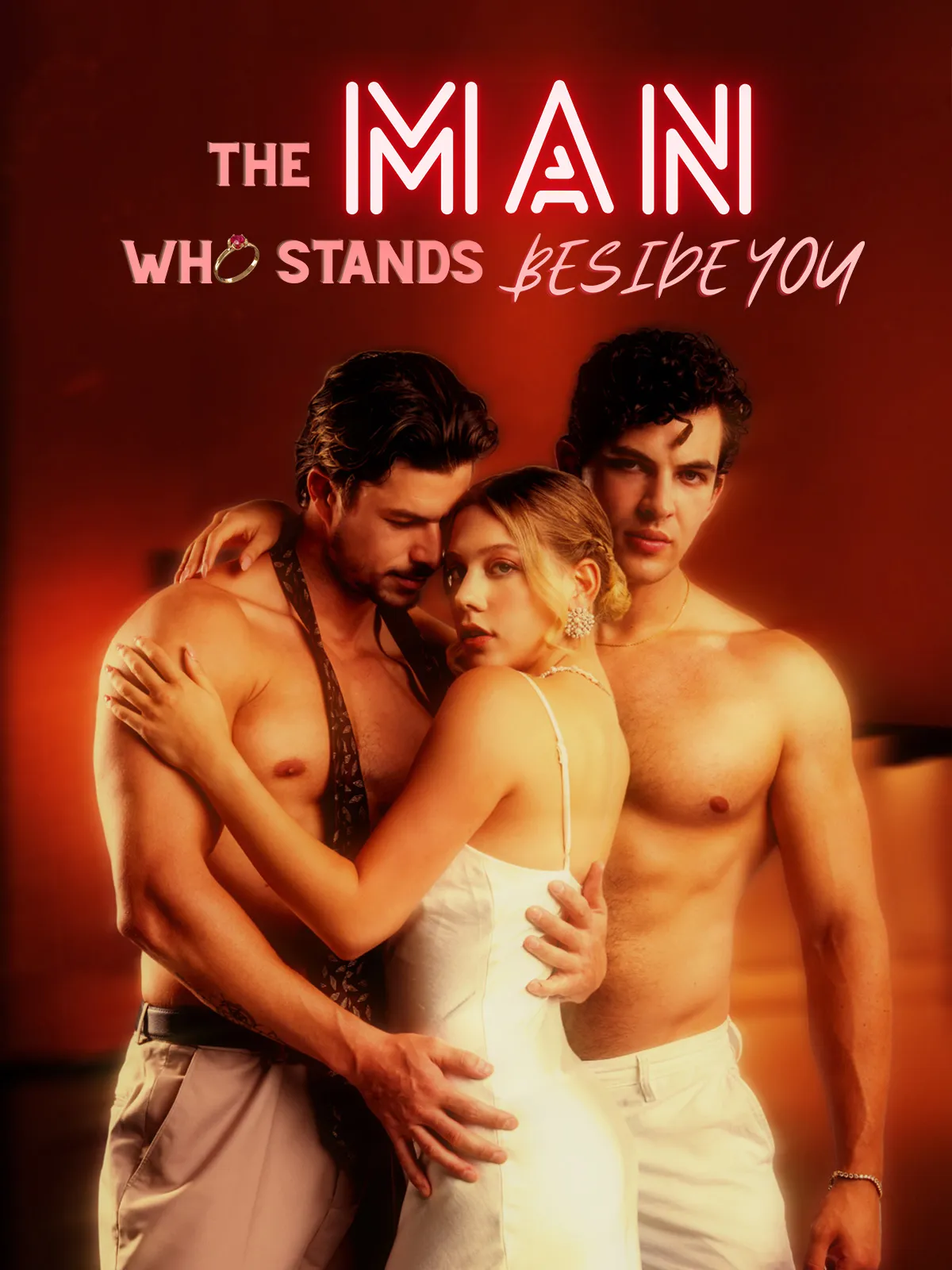 The Man Who Stands Beside You short drama poster