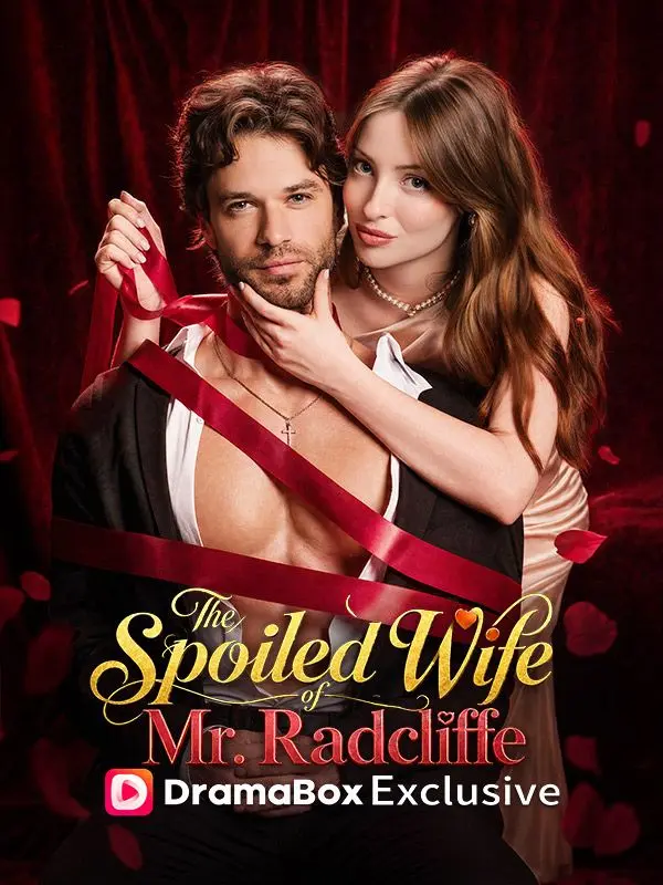 The Spoiled Wife of Mr. Radcliffe short drama poster
