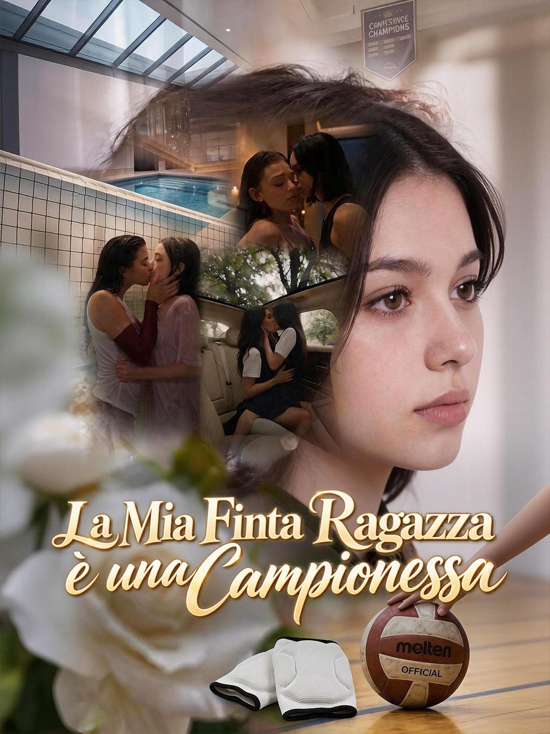 La Mia Finta Ragazza è una Campionessa short drama poster