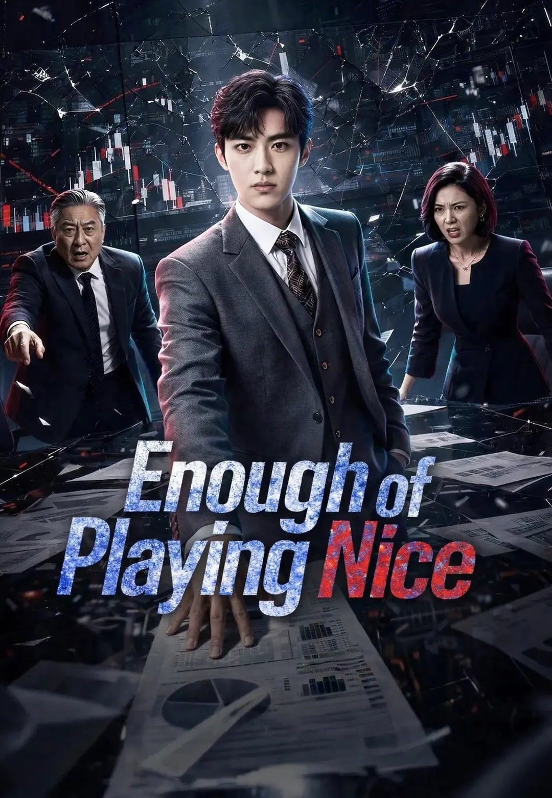 Enough of Playing Nice short drama poster