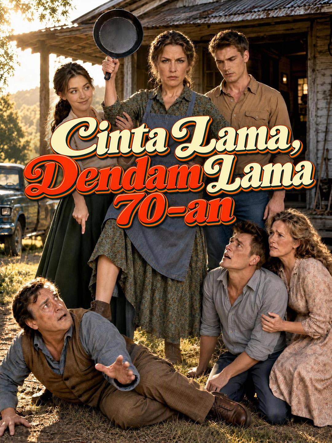 Cinta Lama, Dendam Lama 70-an short drama poster