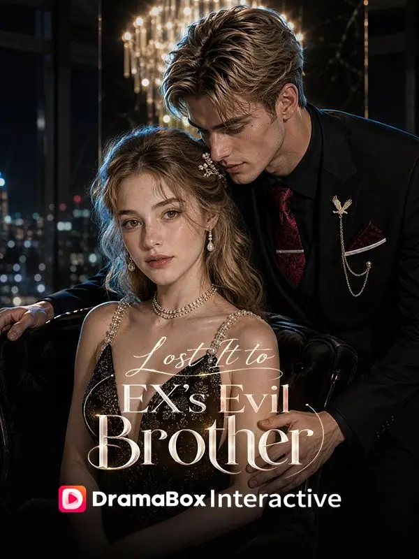 Lost It To Ex`s Evil Brother short drama poster