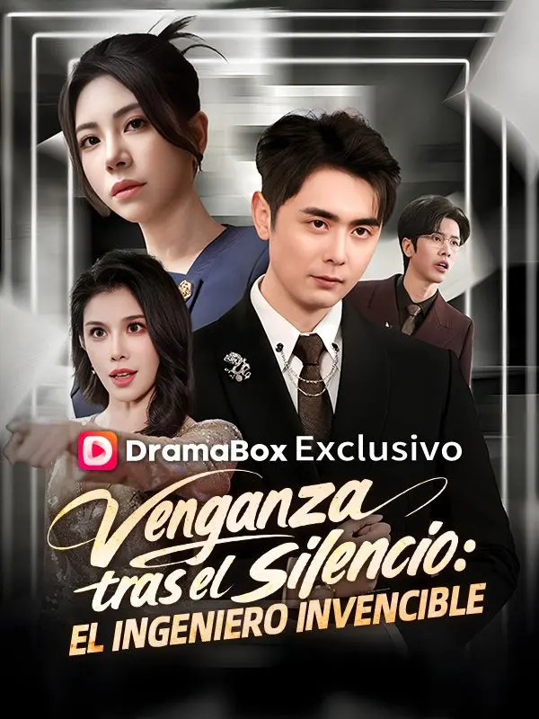 Venganza tras el silencio: El ingeniero invencible (Doblado) short drama poster