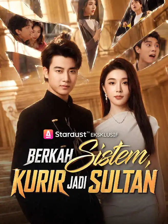 Berkah Sistem, Kurir Jadi Sultan short drama poster
